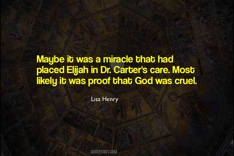 Lisa Henry Quotes #221817