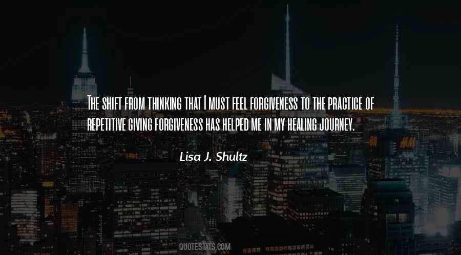 Lisa J. Shultz Quotes #1703676