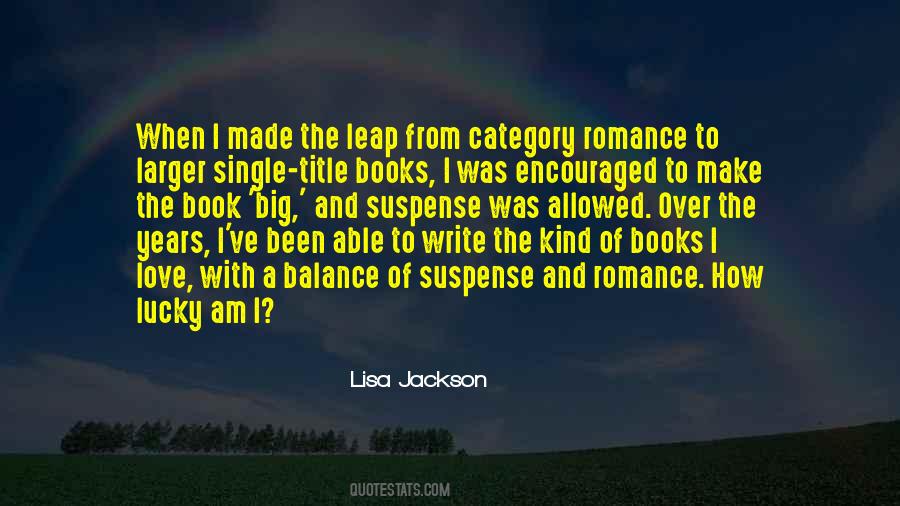 Lisa Jackson Quotes #743697