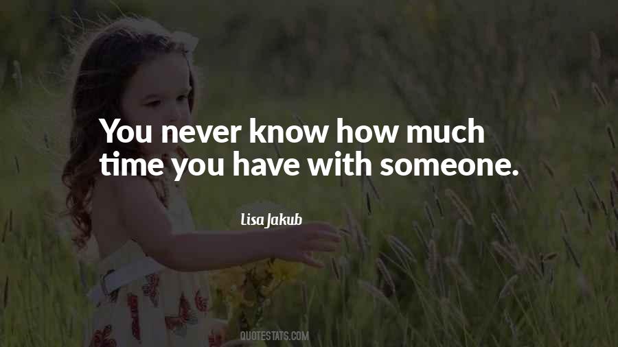 Lisa Jakub Quotes #761455