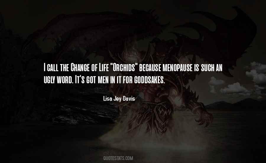 Lisa Jey Davis Quotes #483372