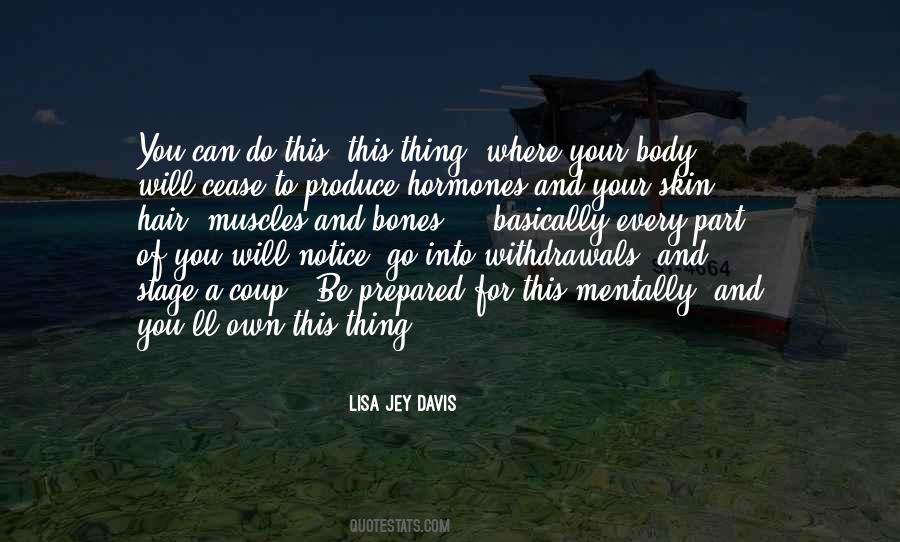 Lisa Jey Davis Quotes #516826