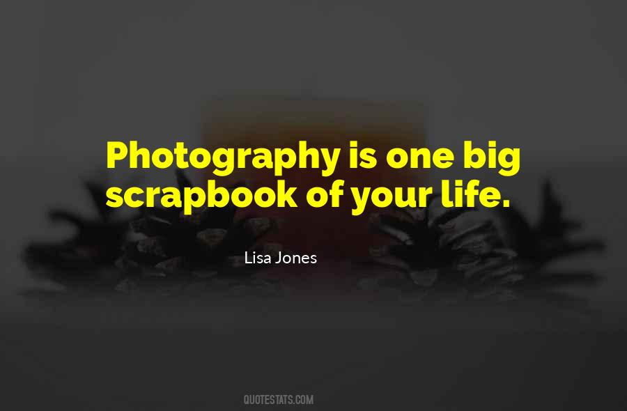 Lisa Jones Quotes #1063857