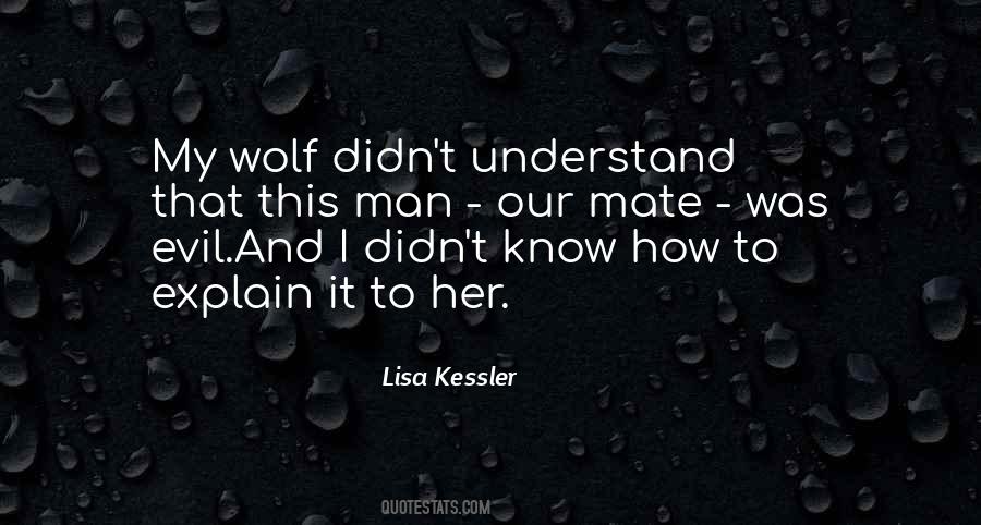 Lisa Kessler Quotes #1131399