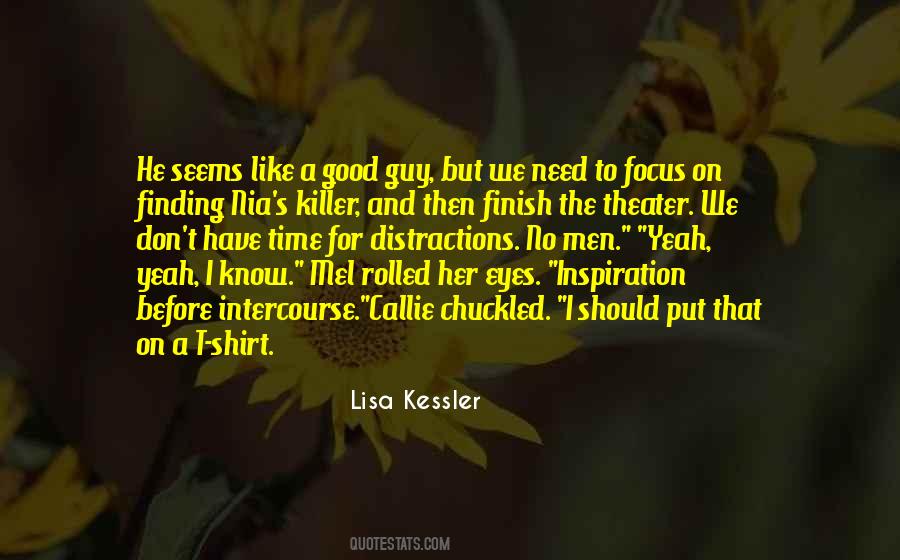 Lisa Kessler Quotes #1390918