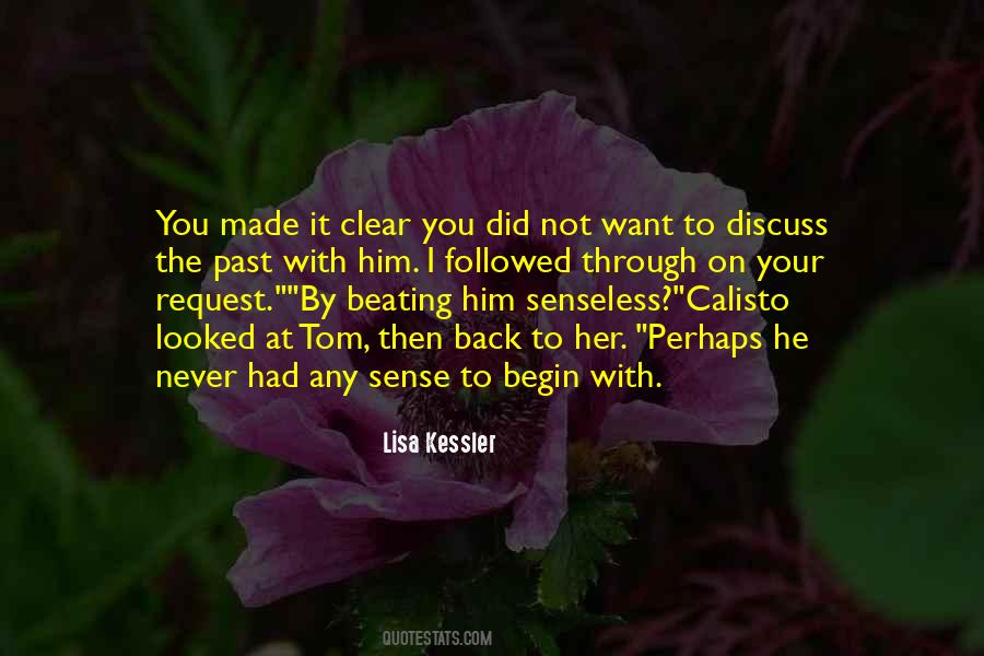 Lisa Kessler Quotes #1534472