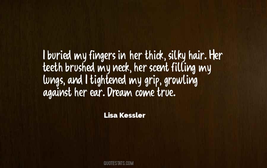 Lisa Kessler Quotes #82303