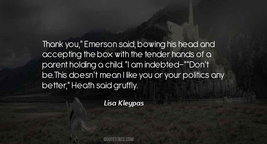 Lisa Kleypas Quotes #1876149