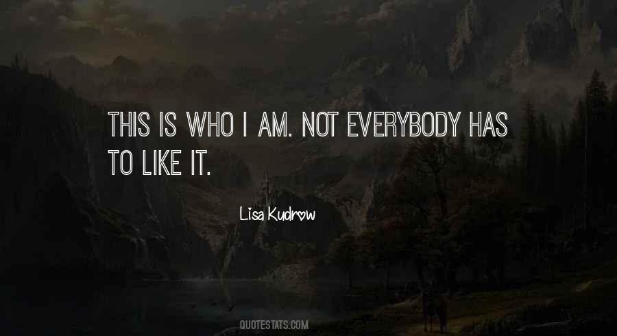 Lisa Kudrow Quotes #602711