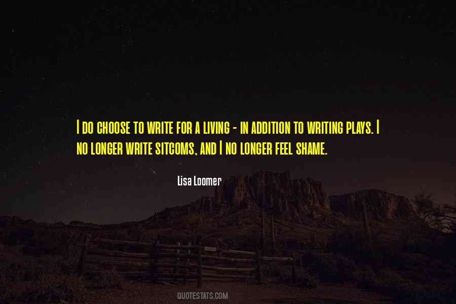 Lisa Loomer Quotes #1546698