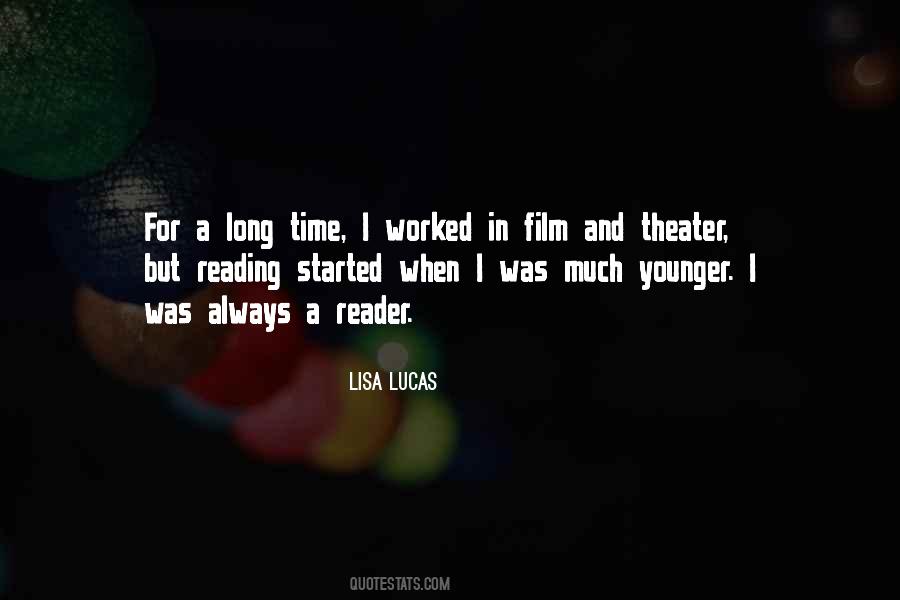 Lisa Lucas Quotes #1230805