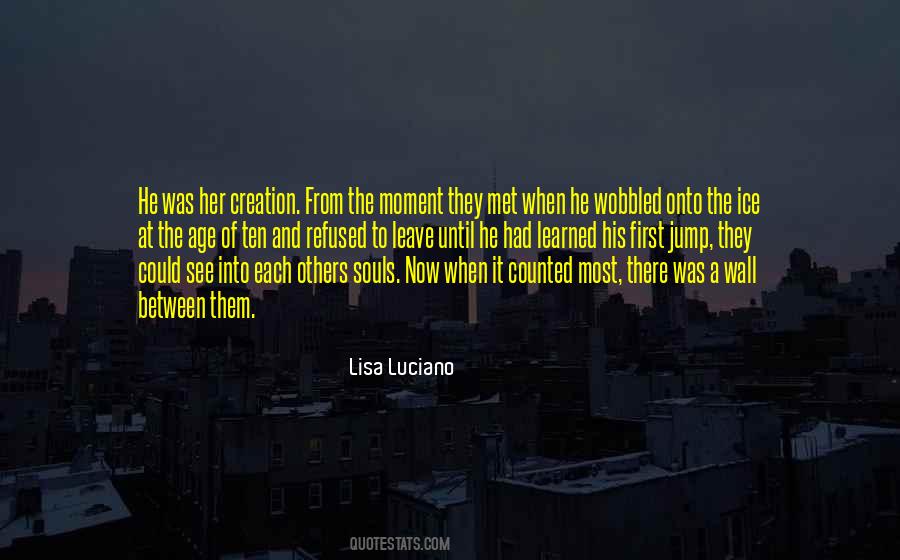 Lisa Luciano Quotes #550299