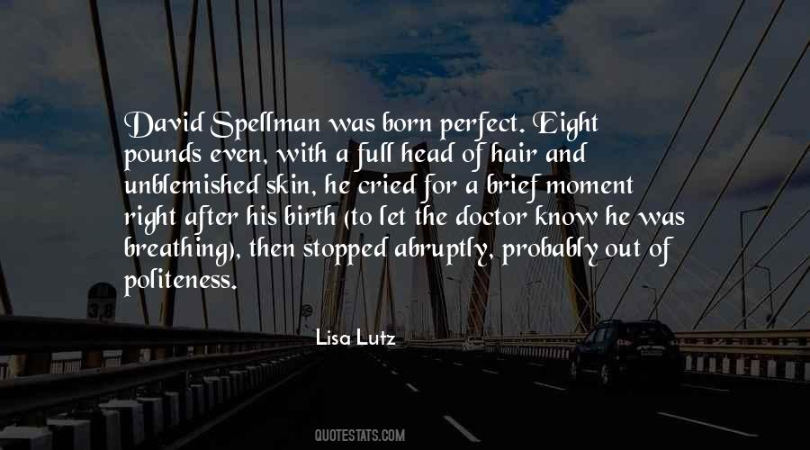 Lisa Lutz Quotes #1376045