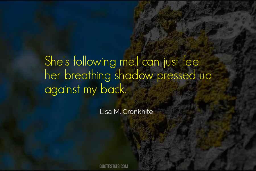 Lisa M. Cronkhite Quotes #1871715