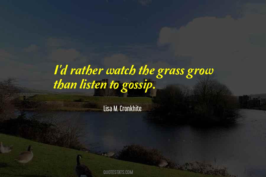 Lisa M. Cronkhite Quotes #257389
