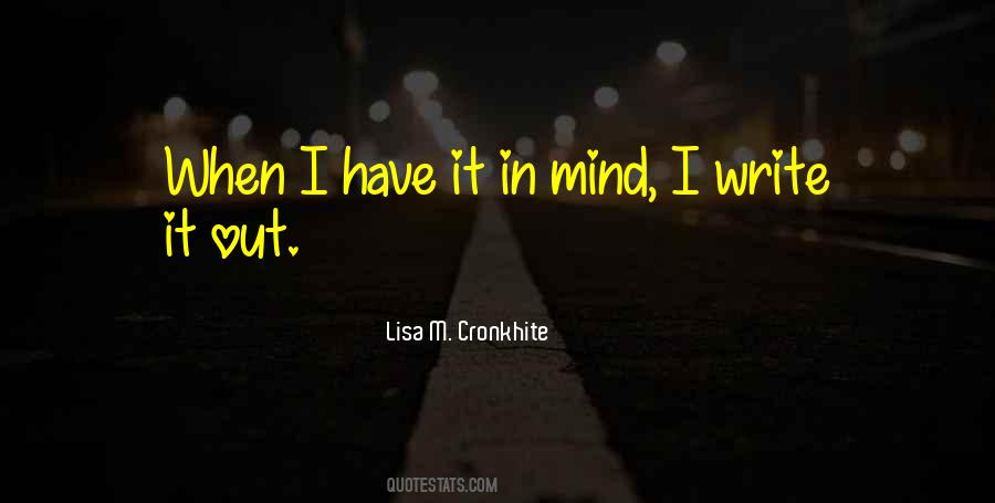 Lisa M. Cronkhite Quotes #697937