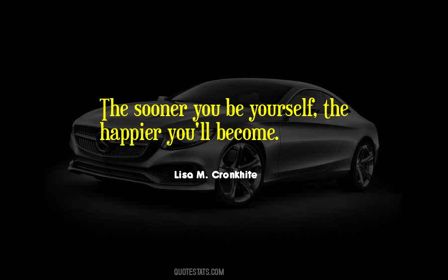 Lisa M. Cronkhite Quotes #942165