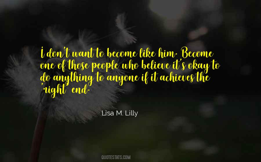 Lisa M. Lilly Quotes #462832 Lisa M. Lilly Quotes #462832
