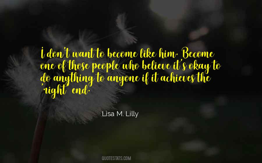 Lisa M. Lilly Quotes #462832