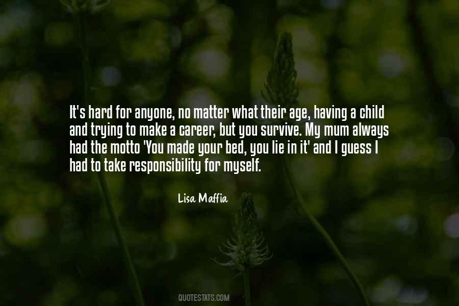 Lisa Maffia Quotes #1418727