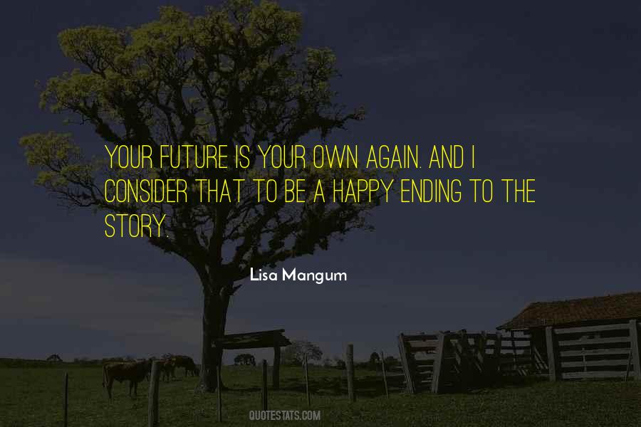 Lisa Mangum Quotes #1542382