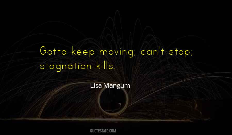 Lisa Mangum Quotes #16796
