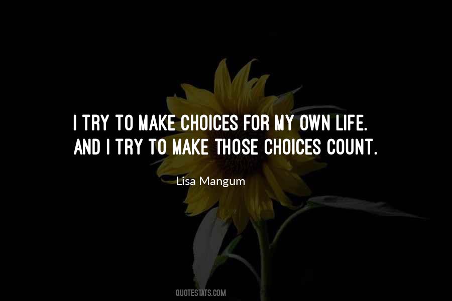 Lisa Mangum Quotes #835907