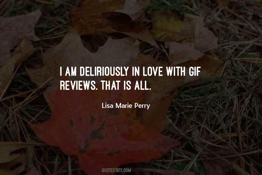 Lisa Marie Perry Quotes #1814522