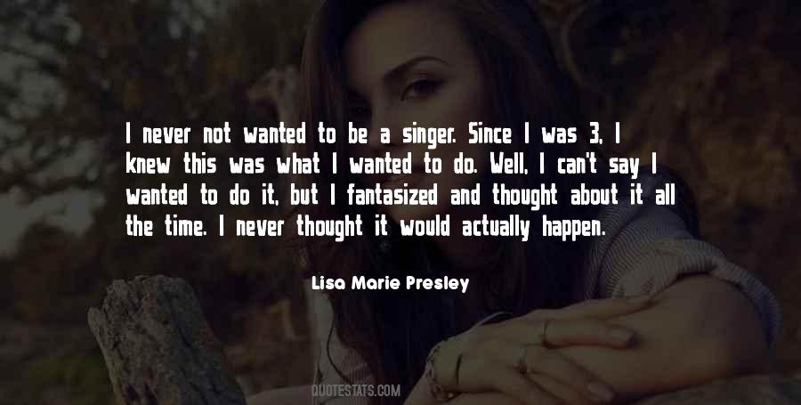 Lisa Marie Presley Quotes #218203