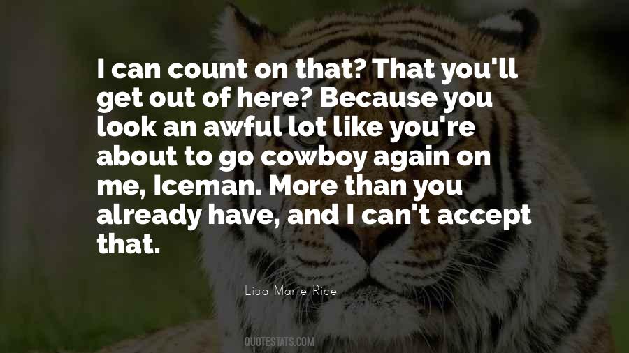 Lisa Marie Rice Quotes #1385508