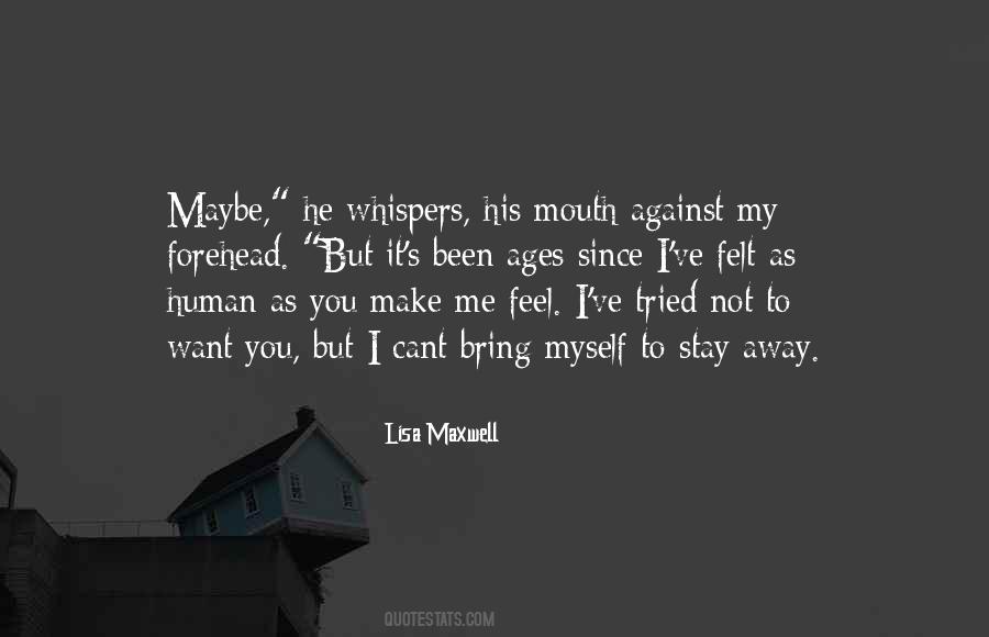 Lisa Maxwell Quotes #1413484