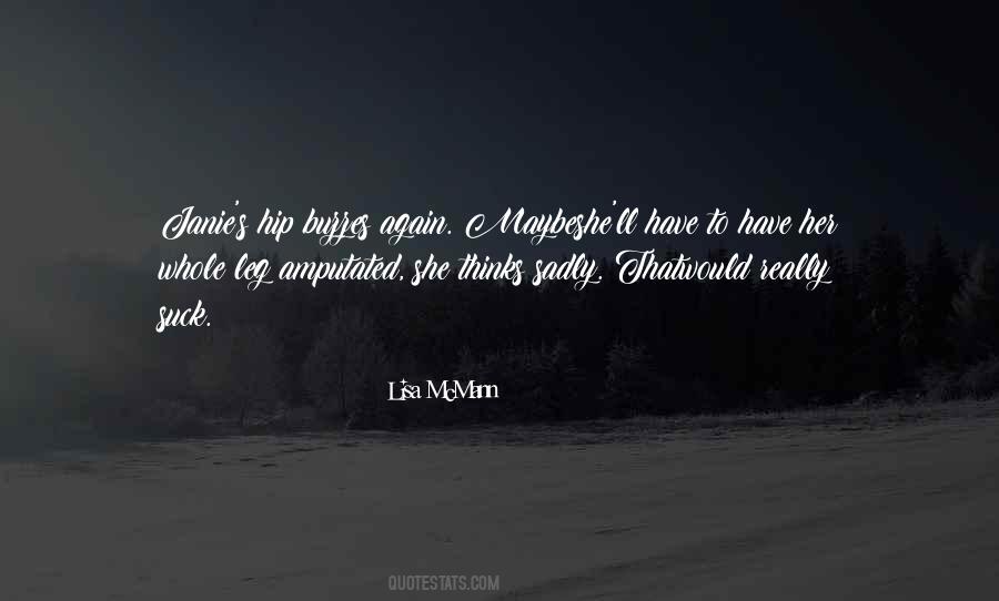 Lisa McMann Quotes #1469914