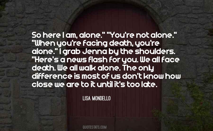 Lisa Mondello Quotes #1088743