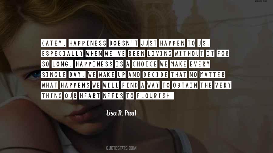 Lisa N. Paul Quotes #723297