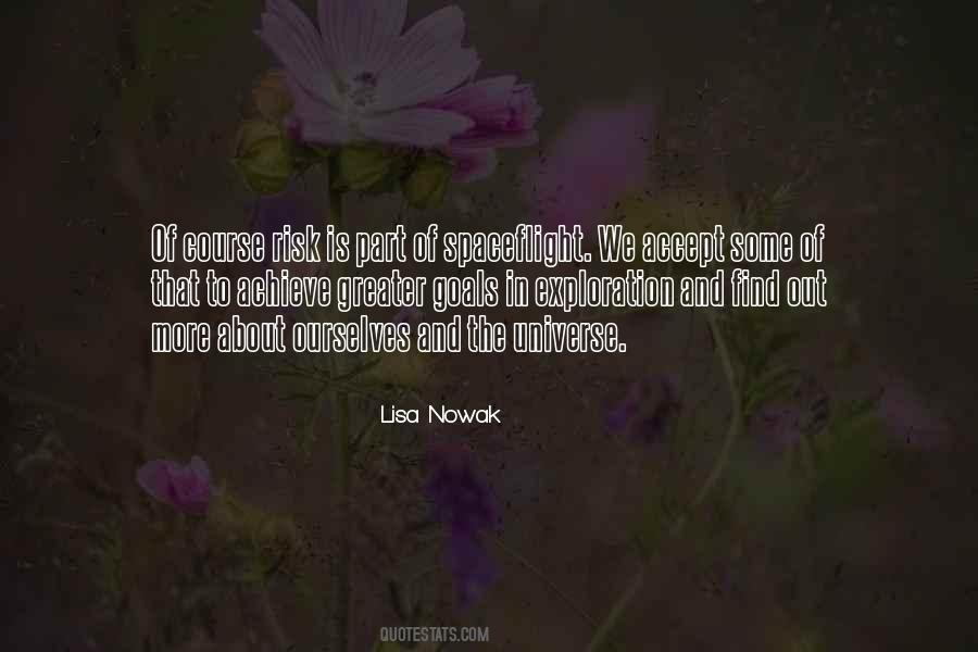 Lisa Nowak Quotes #989604