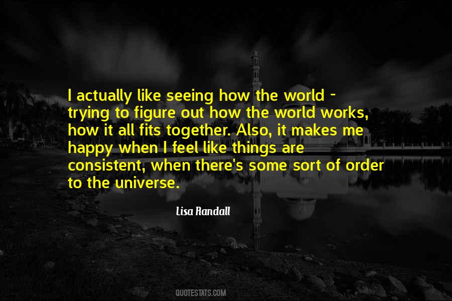 Lisa Randall Quotes #1291455