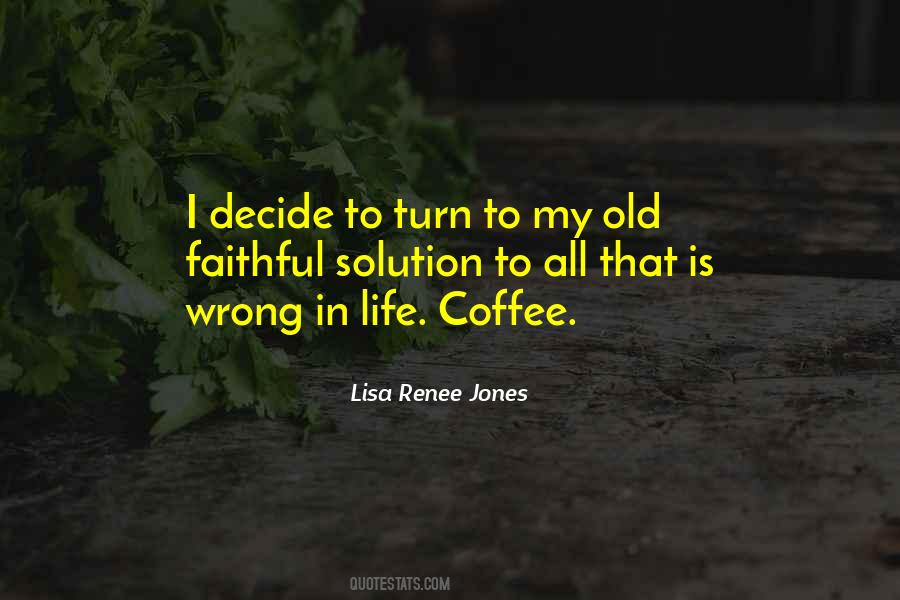 Lisa Renee Jones Quotes #1174494