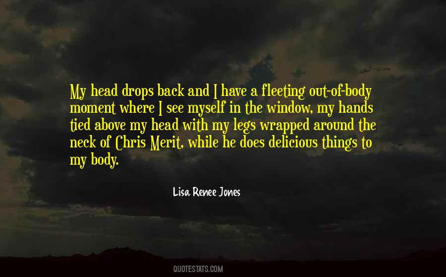 Lisa Renee Jones Quotes #1641382