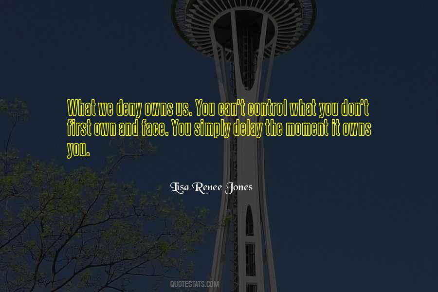 Lisa Renee Jones Quotes #1841552