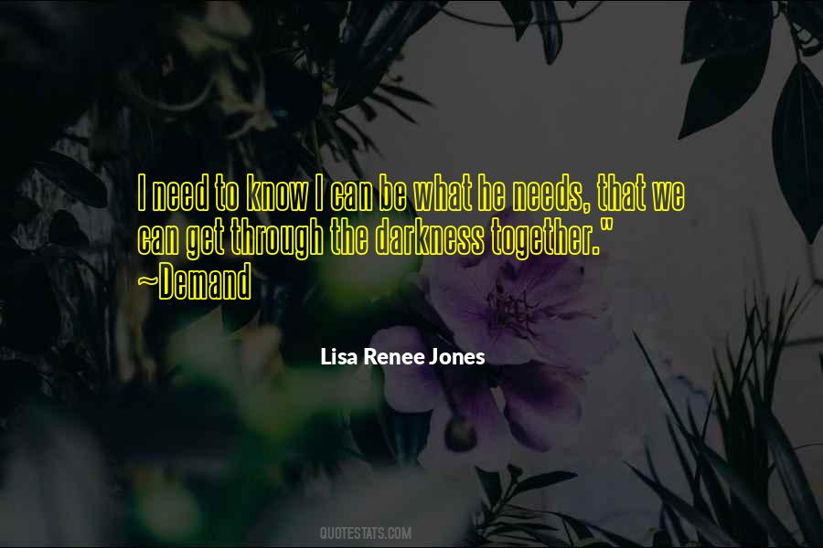 Lisa Renee Jones Quotes #378624