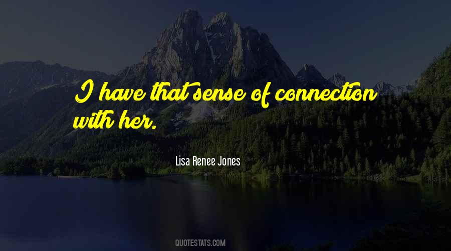 Lisa Renee Jones Quotes #61718
