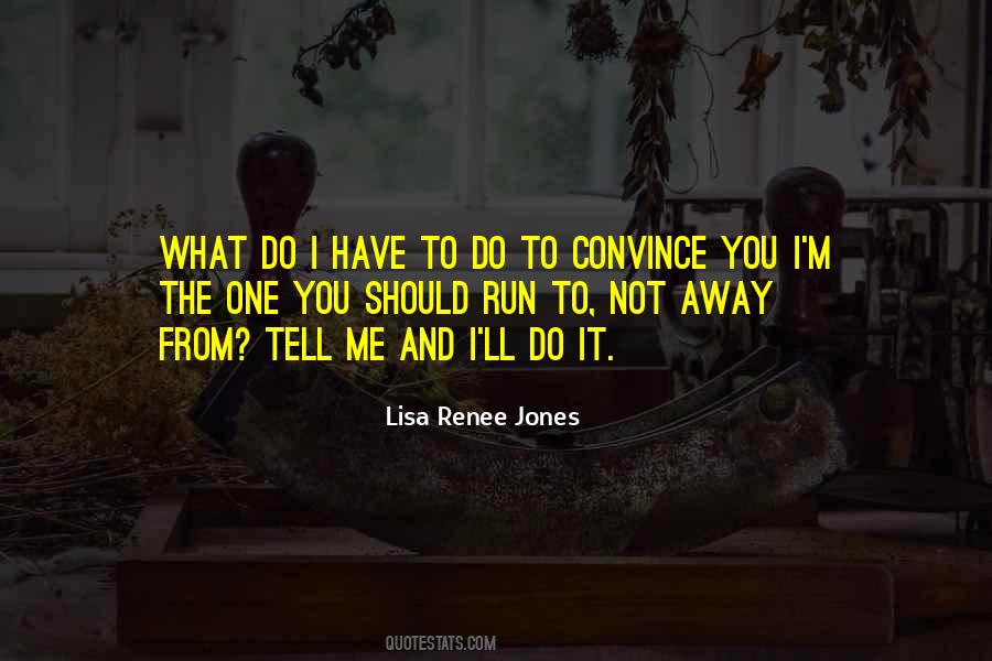 Lisa Renee Jones Quotes #648516