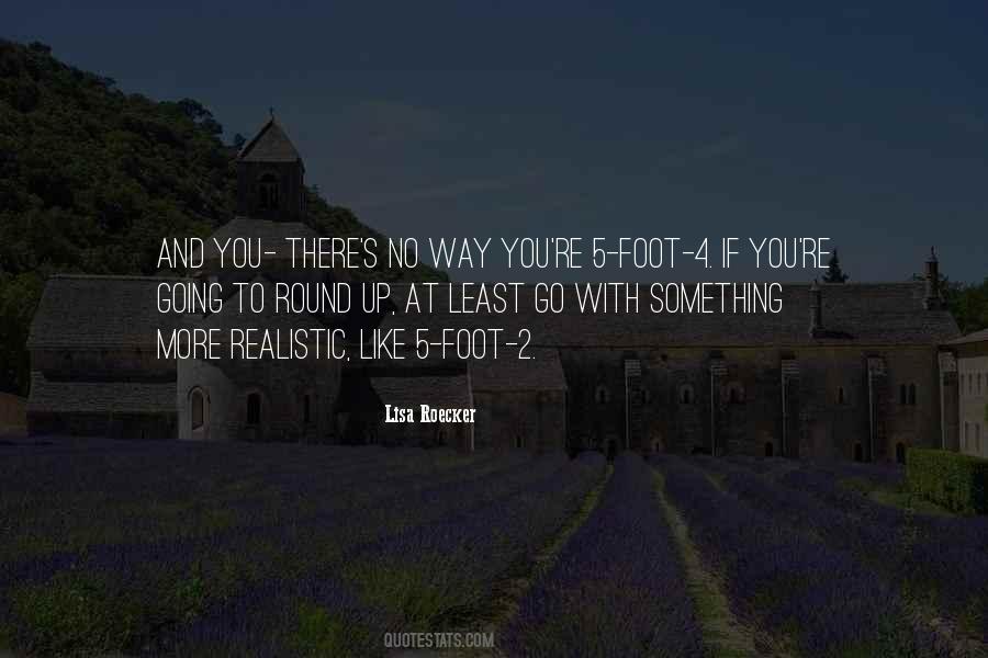 Lisa Roecker Quotes #1124433