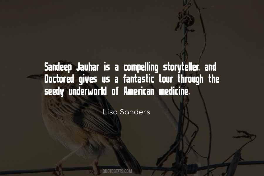 Lisa Sanders Quotes #581152