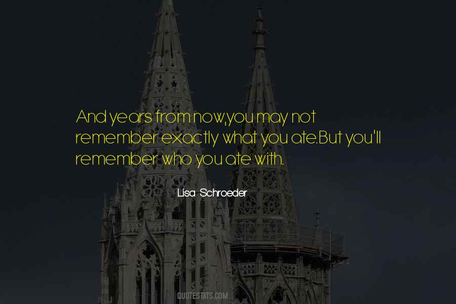 Lisa Schroeder Quotes #1206752