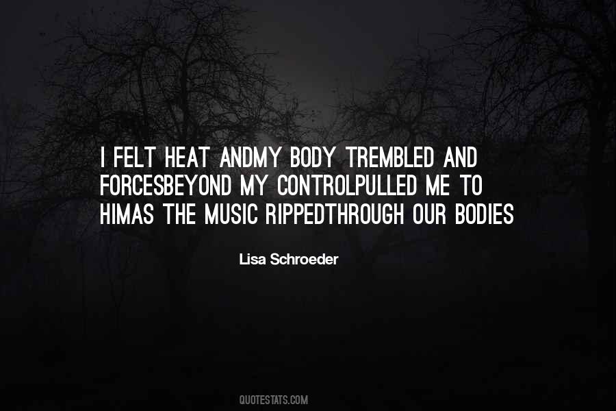 Lisa Schroeder Quotes #1567631