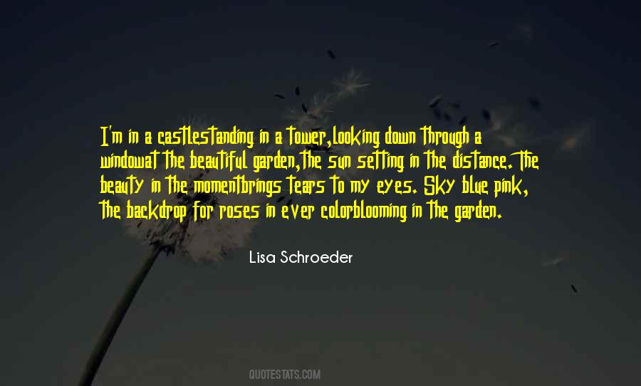 Lisa Schroeder Quotes #1601542