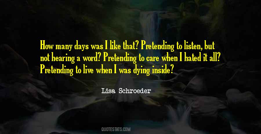 Lisa Schroeder Quotes #1616592