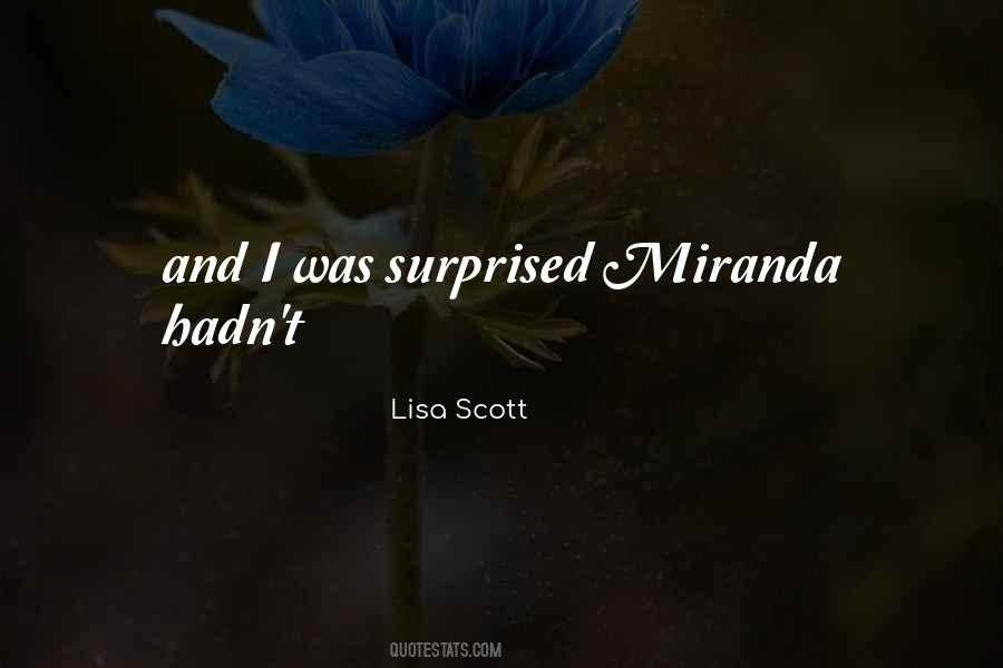 Lisa Scott Quotes #1073883