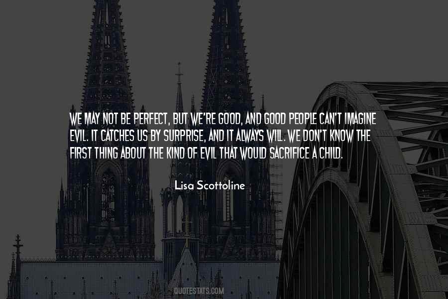 Lisa Scottoline Quotes #1476970